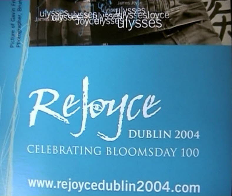 Dublin feierte vom 1. April bis zum 31. August 2004 unter dem Motto „ReJoyce Dublin 2004“ anlässlich des hundertsten Jahrestages Joyce fünfmonatige Festlichkeiten