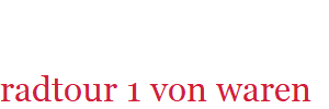 radtour 1 von waren  nach wittenberge