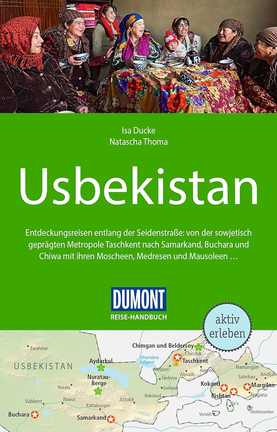  DuMont Reise-Handbuch Reiseführer Usbekistan von Natascha Thoma und Isa Ducke