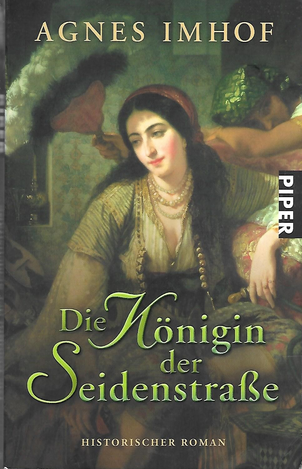 Imhof: Die Knigin der Seidenstrae